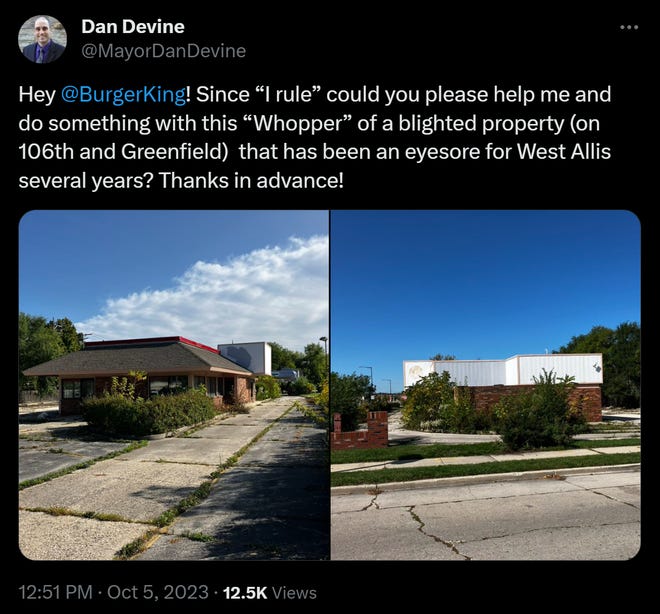 After over a decade dealing with a blighted Burger King property, West Allis Mayor Dan Devine took to X to address this Whopper of an issue.